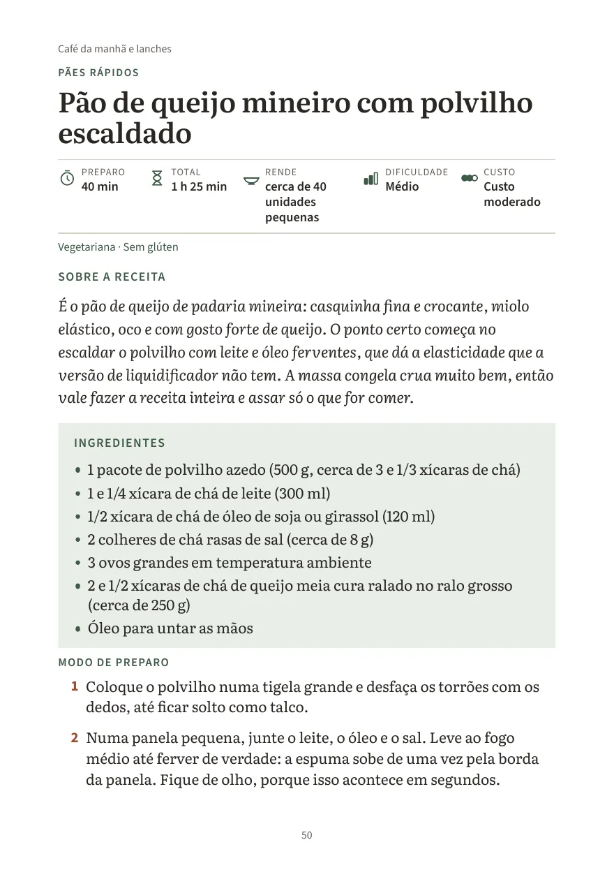 Primeira página da receita Pão de queijo mineiro com polvilho escaldado: 40 min de preparo, médio, ingredientes e passos 1 e 2.